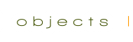 Objects